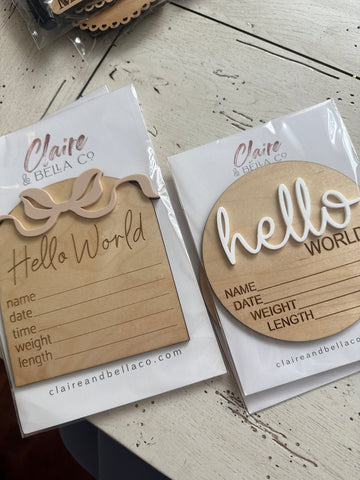Hello World Wooden Birth Sign
